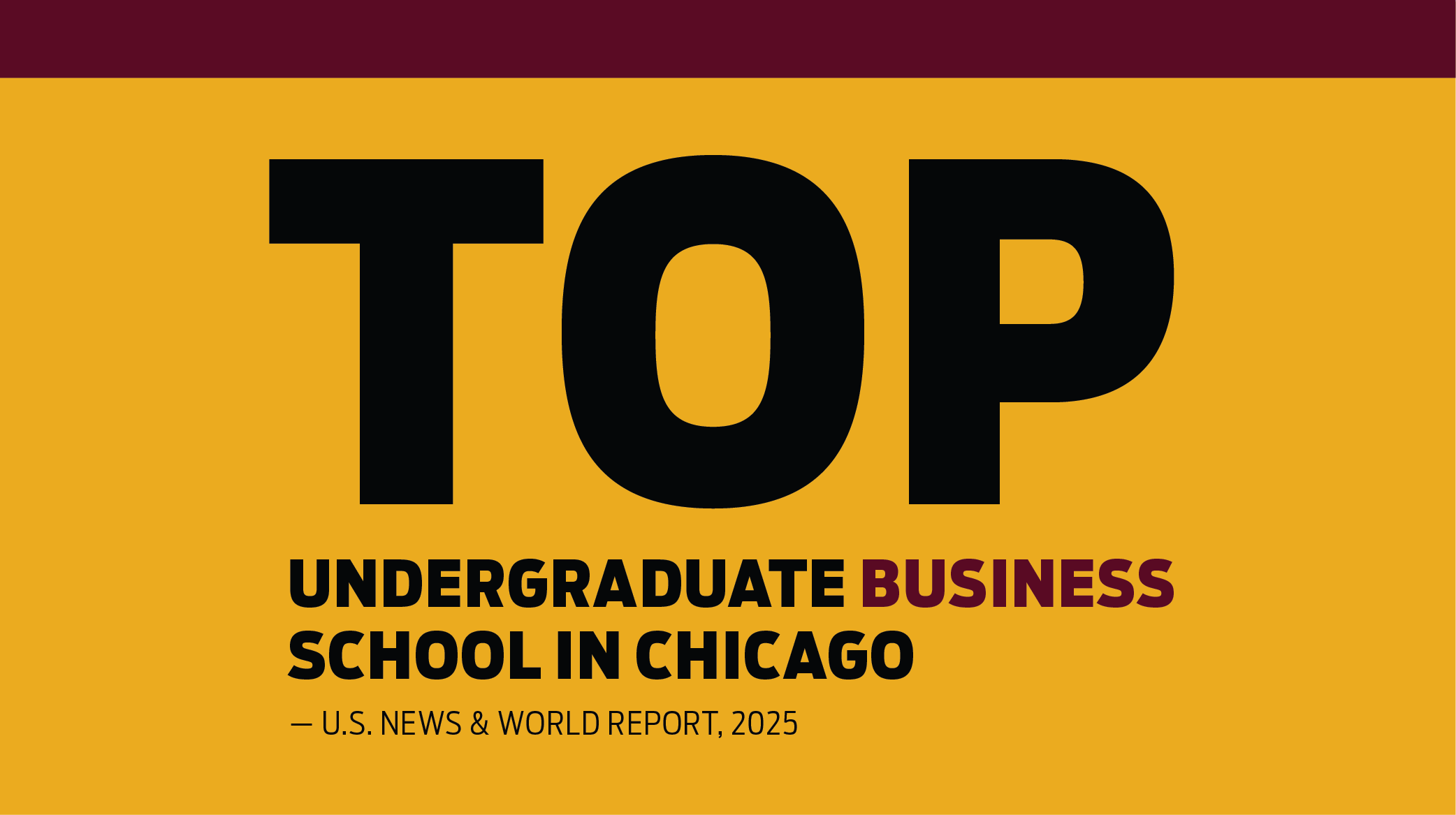 Top undergraduate business school in Chicago, US News, 2025